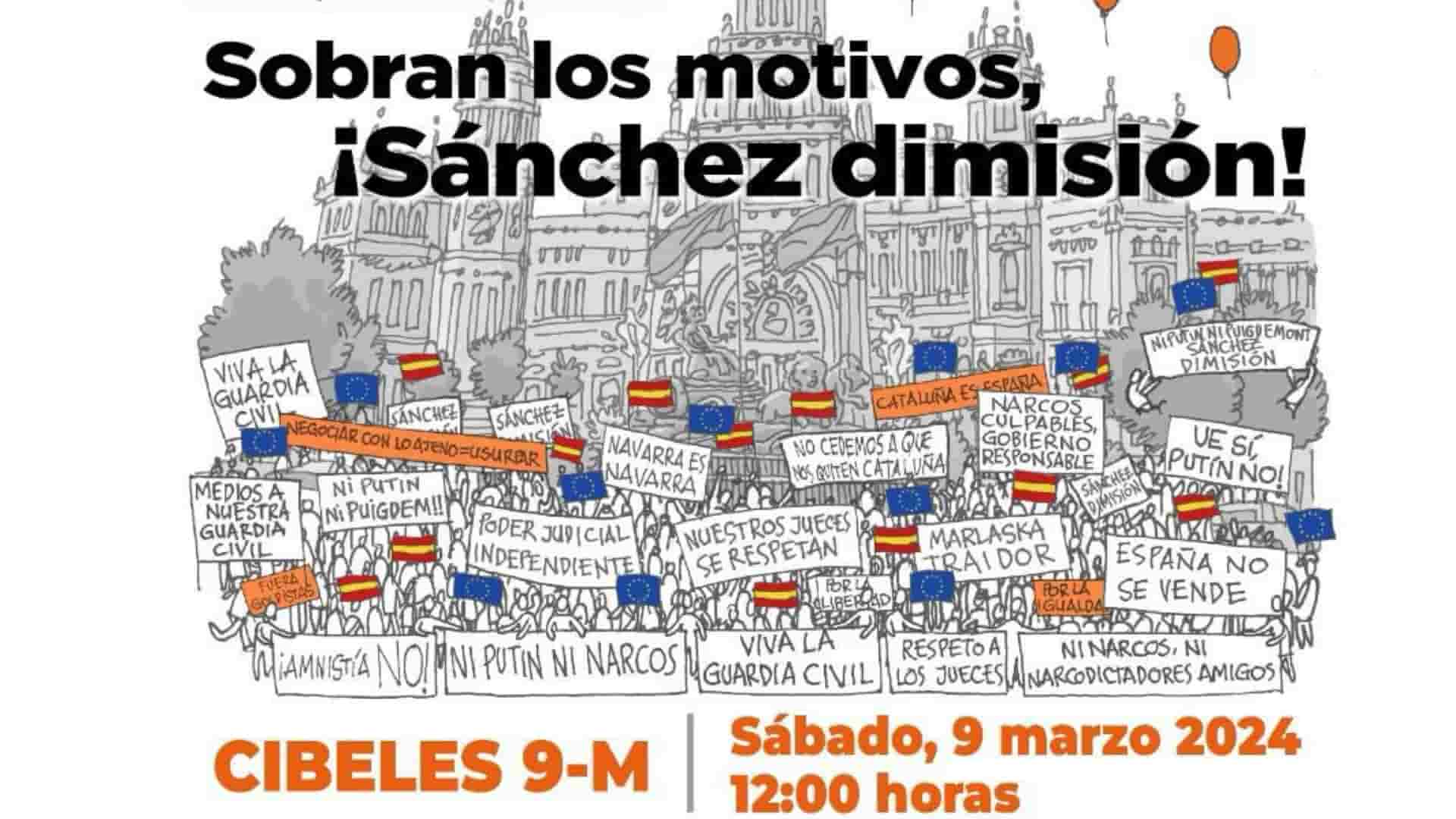 Manifestación de Cibeles 9-M: Sobran los motivos ¡Sánchez dimisión!’