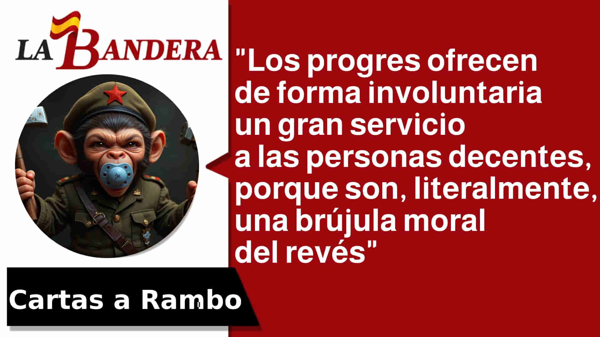 Opinión Pedro Torres, cartas a Rambo del 23 de marzo
