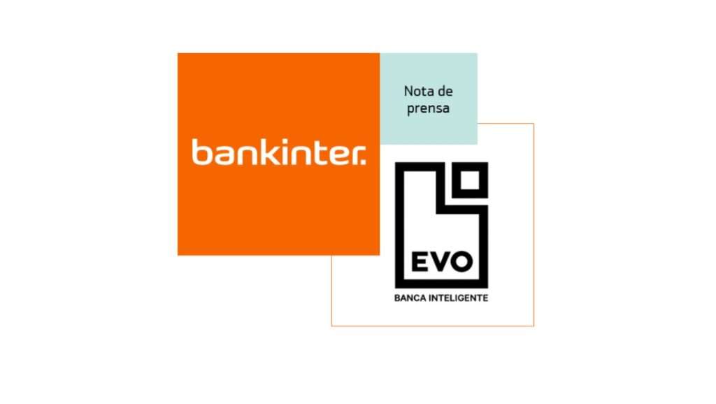 Bankinter firma la fusión de Evo, que se integrará al banco en julio