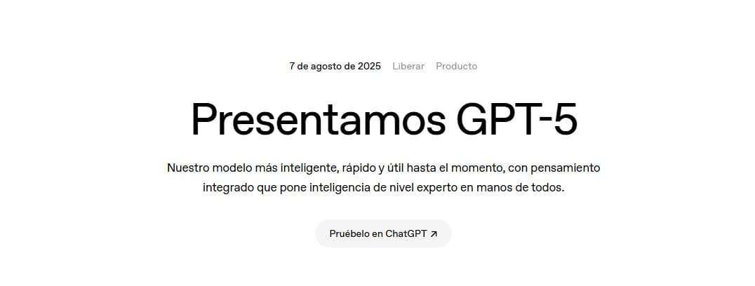 GPT‑5 ya está aquí: la nueva era de la inteligencia artificial comienza hoy