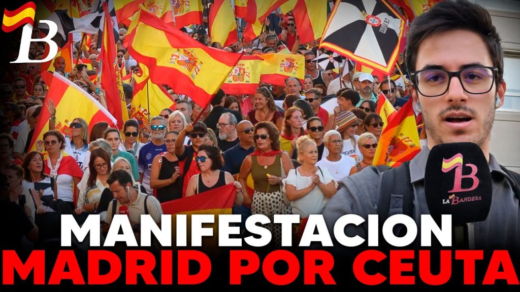 Sigue en directo desde Madrid la concentración en apoyo a Ceuta con La Bandera YouTube