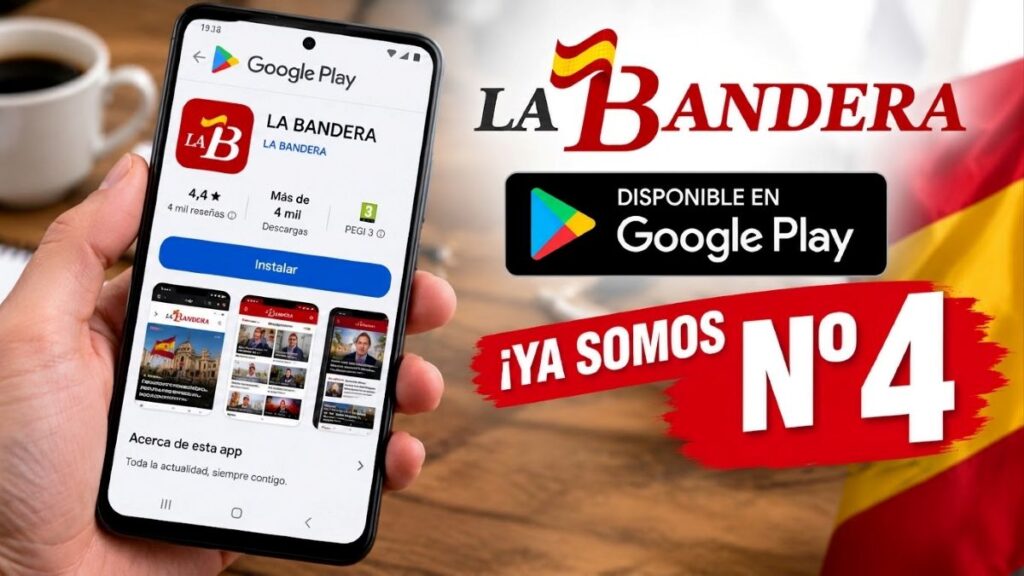 LA BANDERA DIARIO conquista Google Play: cuarta posición entre las aplicaciones de medios de comunicación